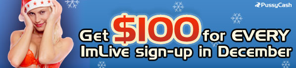 GET $100 FOR EVERY IMLIVE SIGN-UP