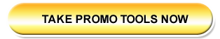 Take Promo Tools Now