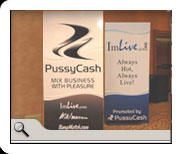 PussyCash and ImLive
were EVERYWHERE