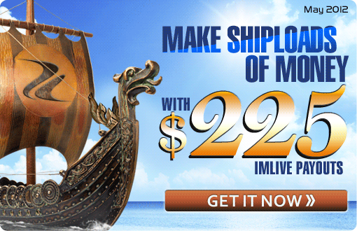 Get $225 ImLive payouts!