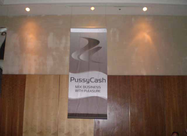 PussyCash was everywhere!